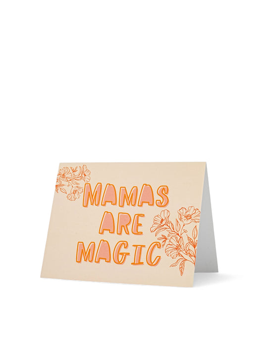 Mamas Are Magic