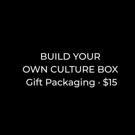 Build Your Own Culture Box (Gift Packaging)